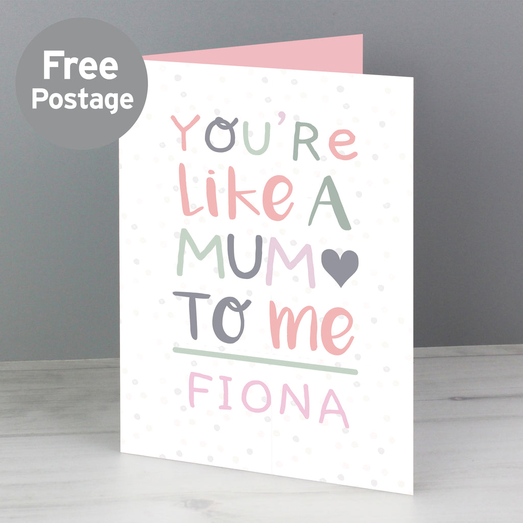 Personalised 'You're Like a Mum to Me' Card - Buy Greetings Cards at GiftMasters.co.uk
