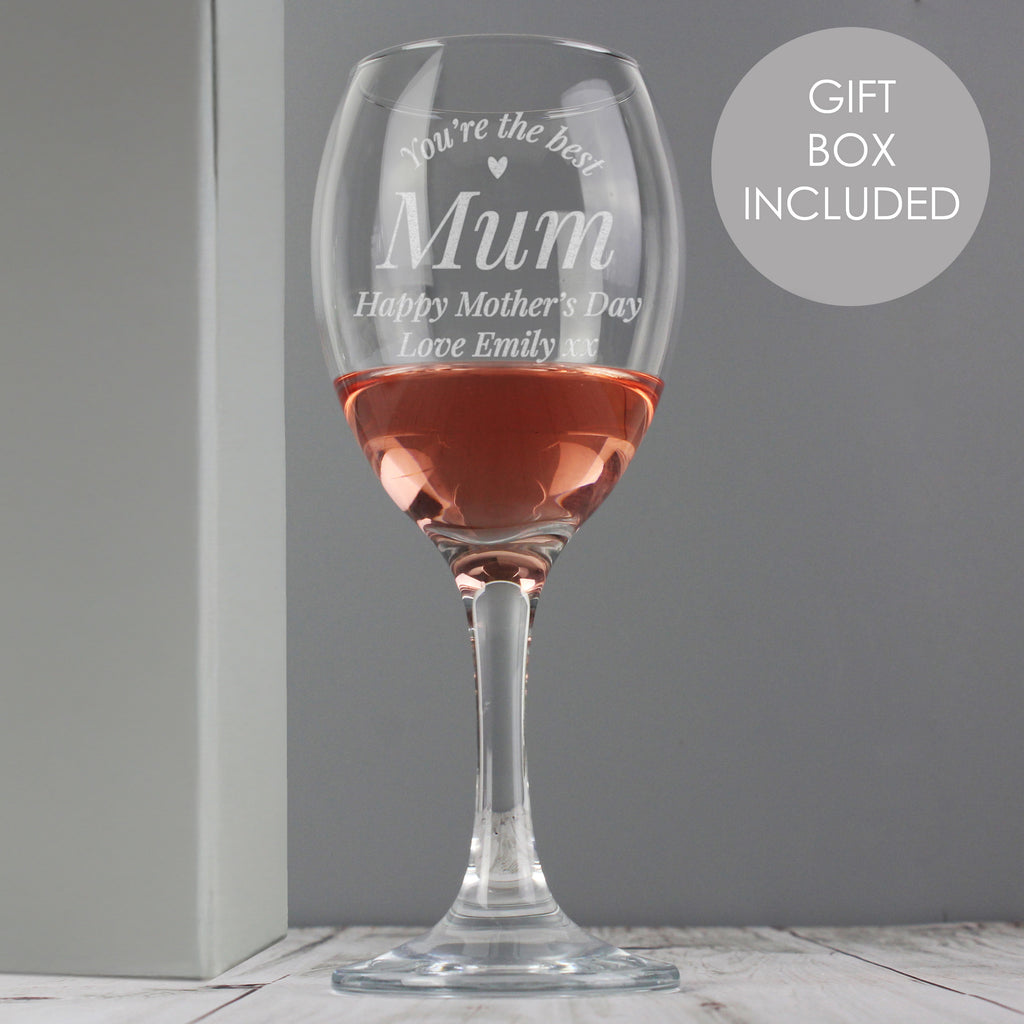 Personalised You Are The Best Wine Glass - Buy Glasses & Barware at GiftMasters.co.uk
