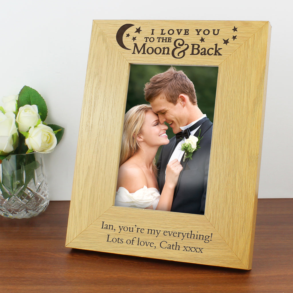 Personalised 'To the Moon and Back' 6x4 Oak Finish Photo Frame - Buy Photo Frames, Albums and Guestbooks at GiftMasters.co.uk