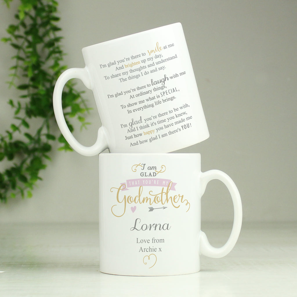 Personalised I Am Glad... Godmother Mug - Buy Mugs at GiftMasters.co.uk