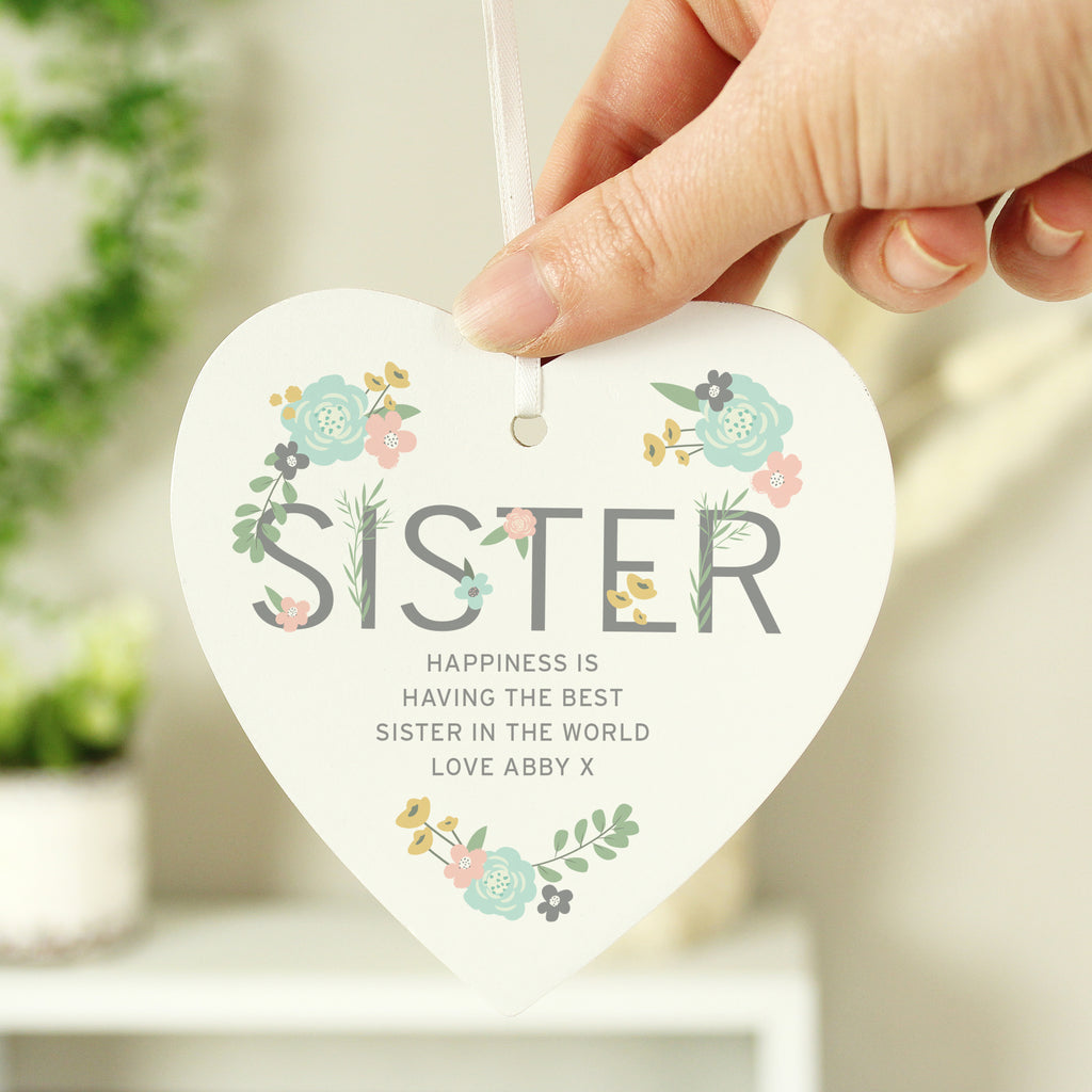 Personalised Sister Floral Wooden Heart Decoration - Buy Hanging Decorations & Signs at GiftMasters.co.uk