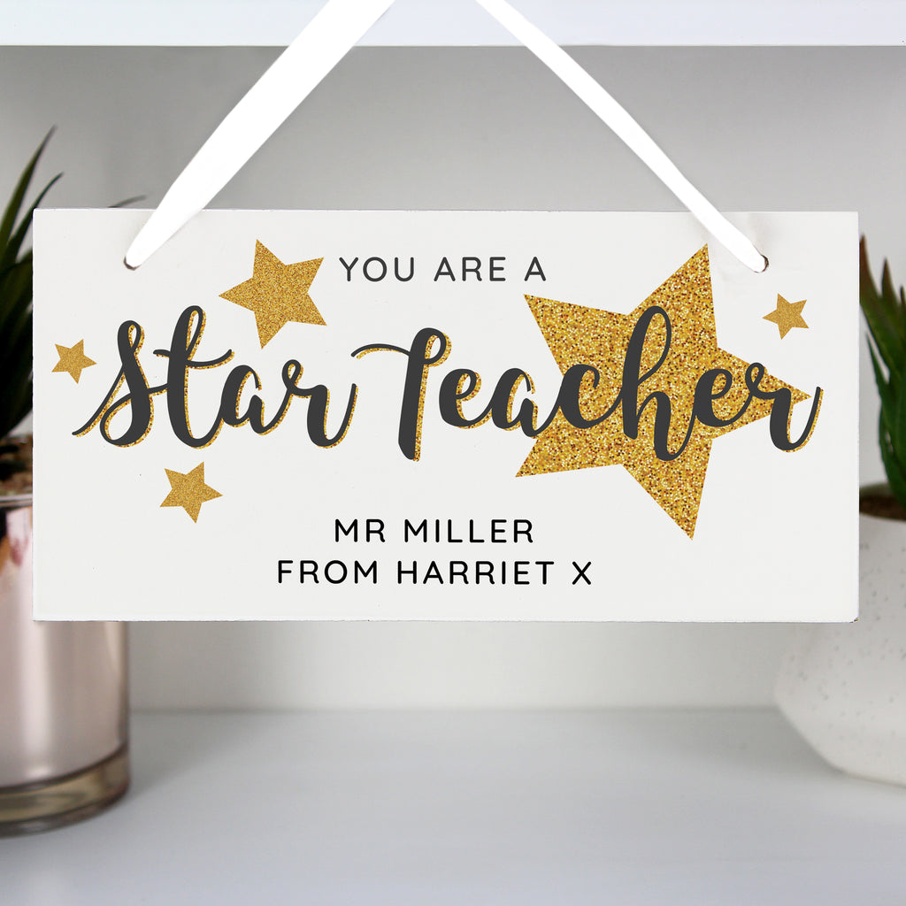 Personalised You Are A Star Teacher Wooden Sign - Buy Hanging Decorations & Signs at GiftMasters.co.uk