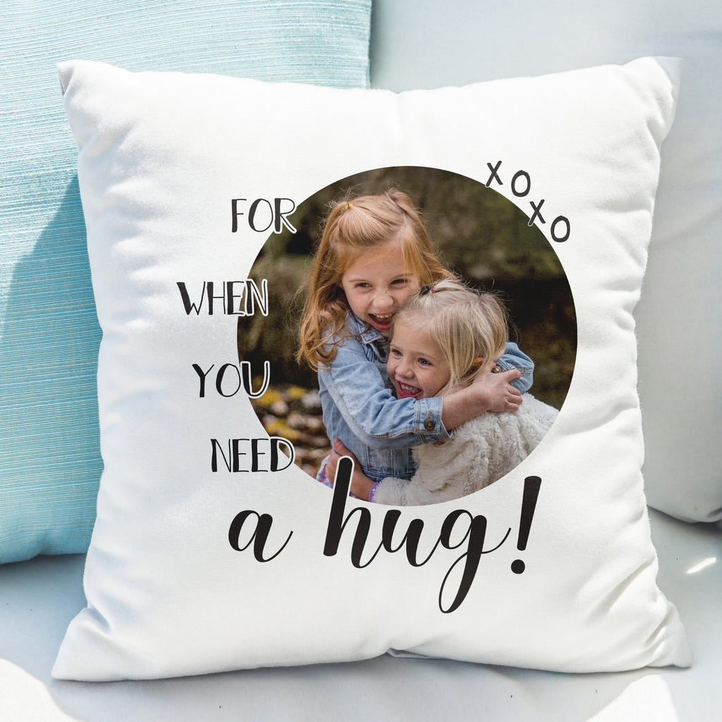 Personalised Need A Hug Photo Upload Cushion - Buy Textiles at GiftMasters.co.uk