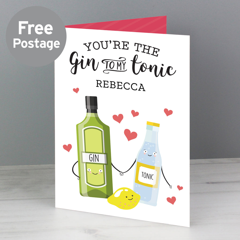 Personalised 'Gin to My Tonic' Card - Buy Greetings Cards at GiftMasters.co.uk