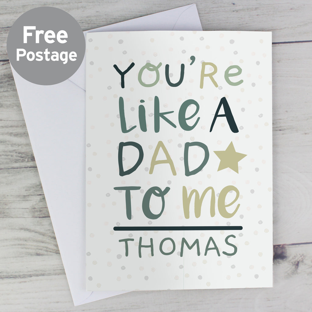 Personalised 'You're Like a Dad to Me' Card - Buy Greetings Cards at GiftMasters.co.uk
