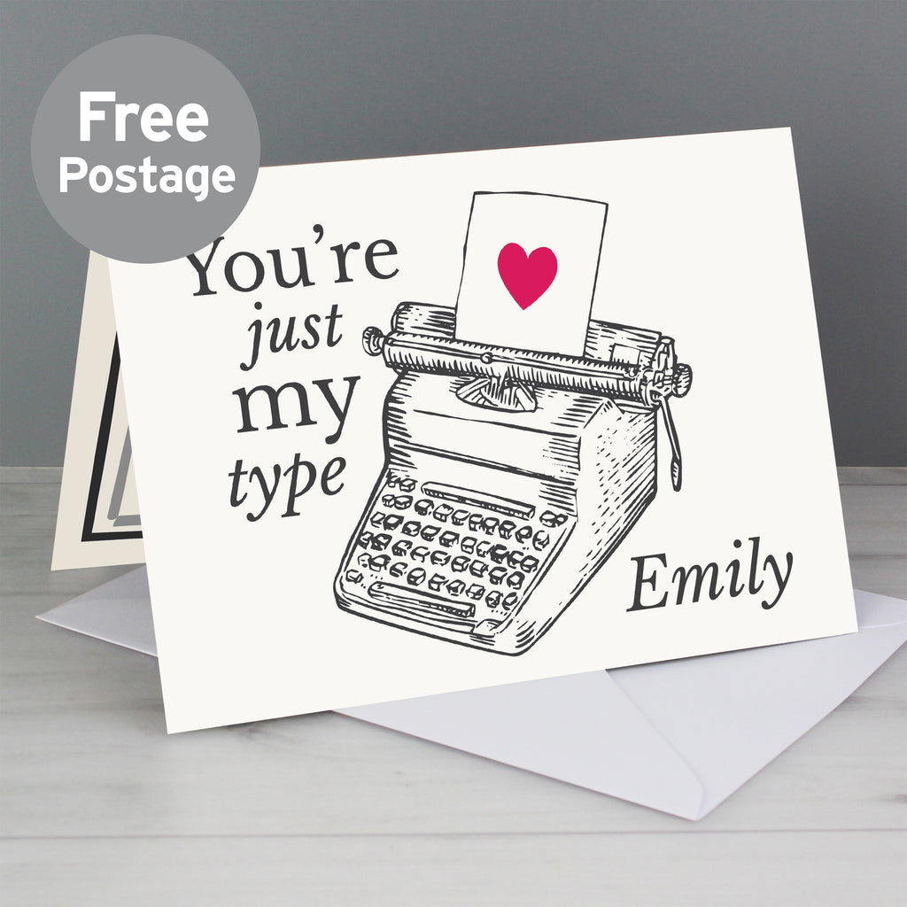Personalised Just My Type Valentines Card - Buy Greetings Cards at GiftMasters.co.uk