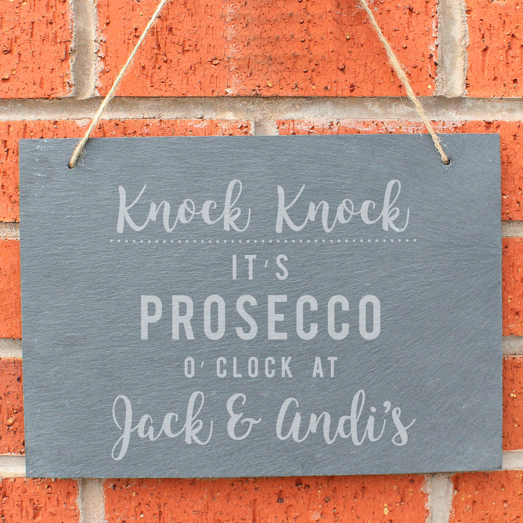Personalised Prosecco O'Clock Large Hanging Slate Sign - Buy Hanging Decorations & Signs at GiftMasters.co.uk