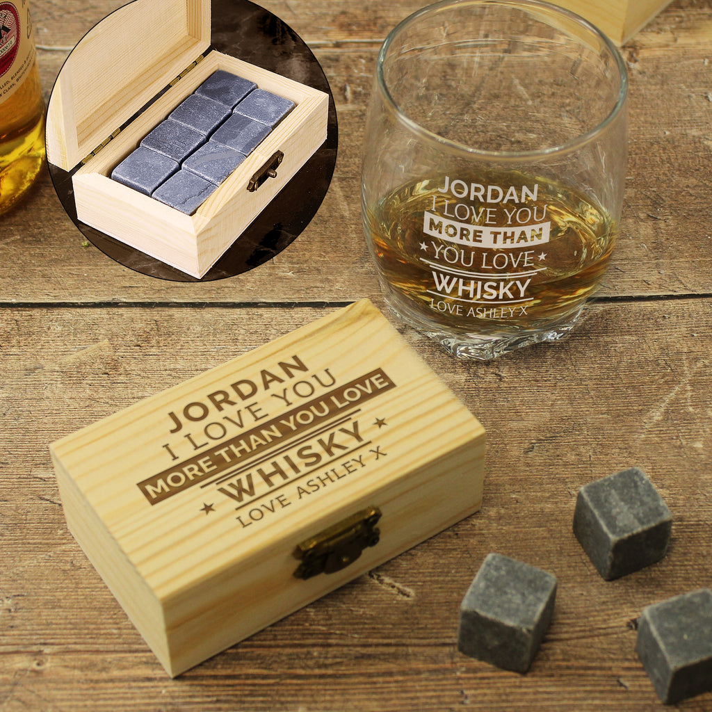 Personalised I Love You More Than Whisky Glass & Stones - Buy Glasses & Barware at GiftMasters.co.uk