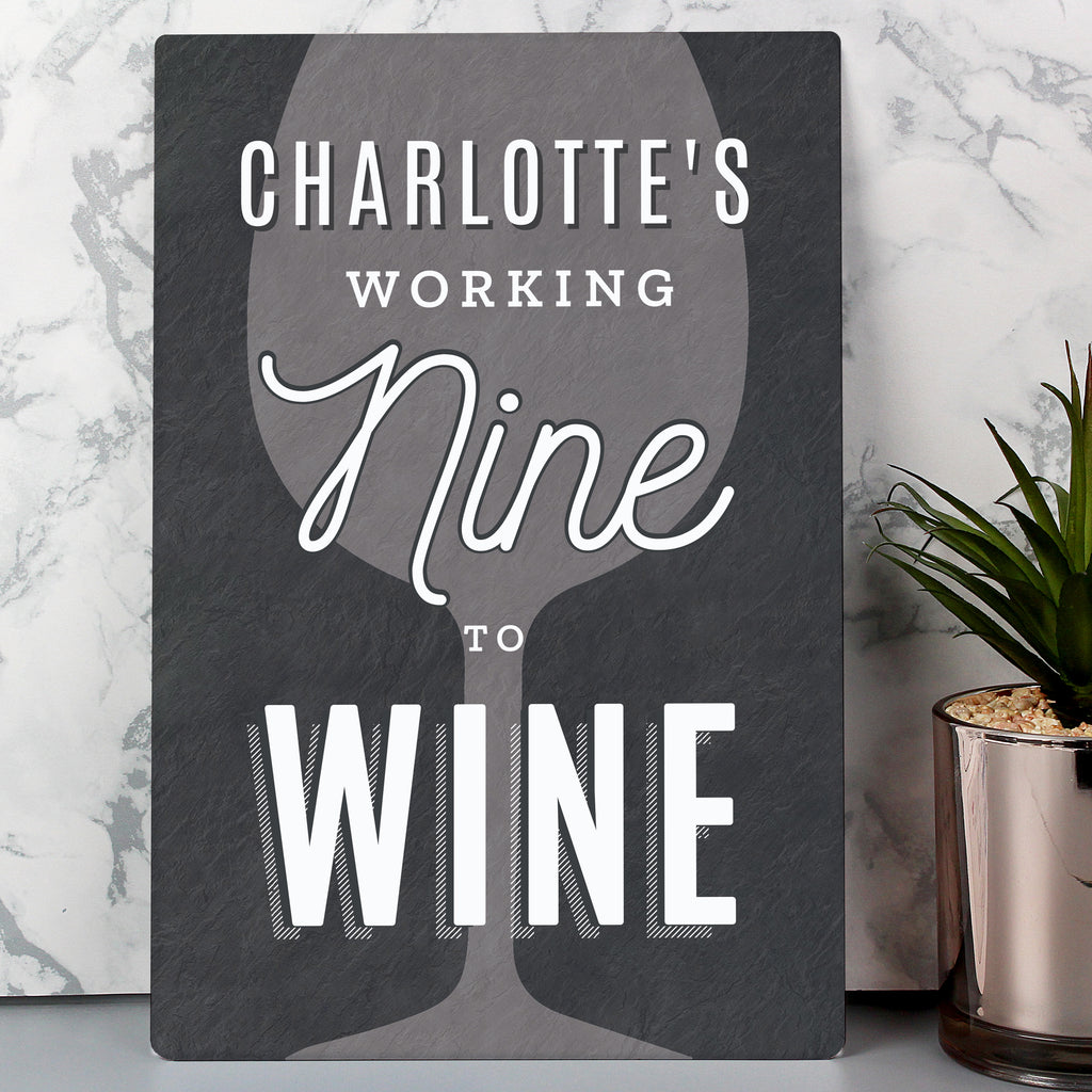 Personalised Working Nine to Wine Metal Sign - Buy Hanging Decorations & Signs at GiftMasters.co.uk