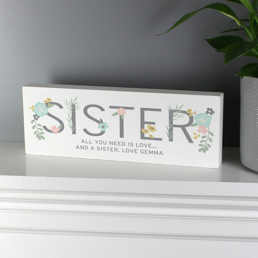 Personalised Floral Sister Wooden Mantel Decoration - Buy Hanging Decorations & Signs at GiftMasters.co.uk