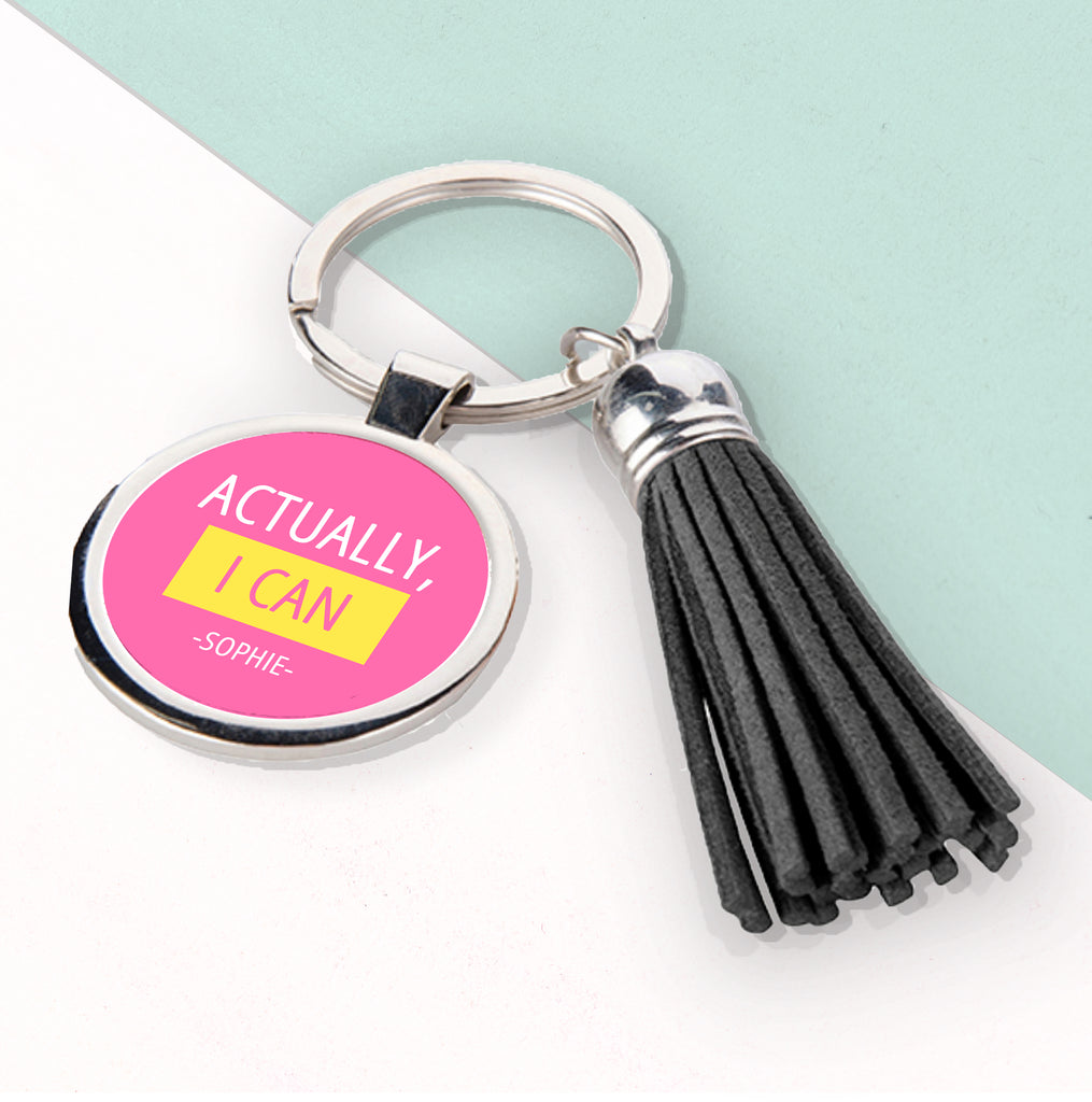 Actually I Can Tassle Keyring - Buy Metal Keyrings at GiftMasters.co.uk