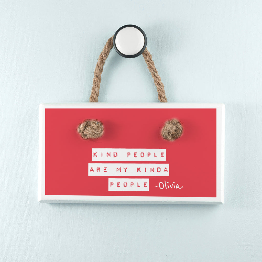 Kind People Red White Hanging Sign - Buy Wooden Signs at GiftMasters.co.uk