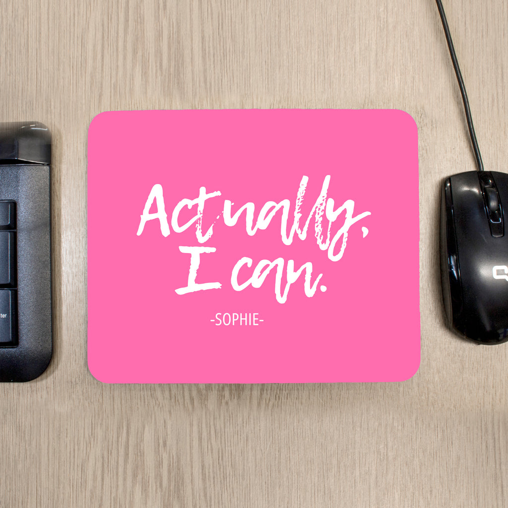 Actually I Can Handwritten Mouse Pad - Buy Textile Accessories at GiftMasters.co.uk